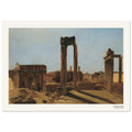 Le Forum romain – Carl Blechen, reproduction d'art